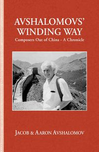 Cover image for Avshalomovs' Winding Way