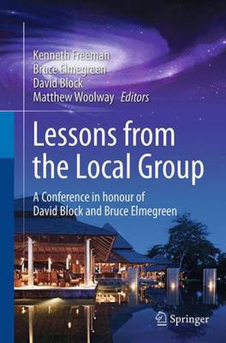 Lessons from the Local Group: A Conference in honour of David Block and Bruce Elmegreen