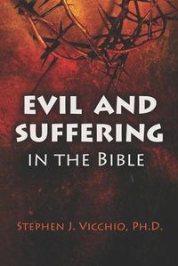 Cover image for Evil and Suffering in the bible