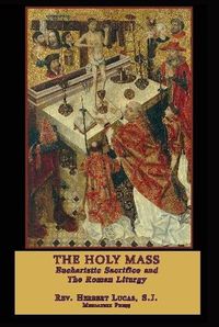 Cover image for The Holy Mass