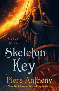 Cover image for Skeleton Key: A Xanth Novel