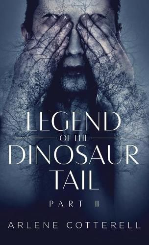 Cover image for Legend of the Dinosaur Tail: Part 2