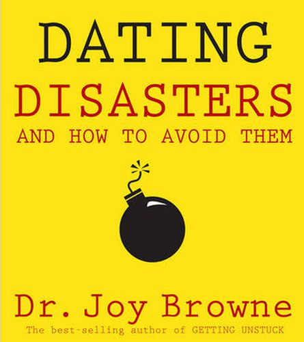 Cover image for Dating Disasters and How to Avoid Them