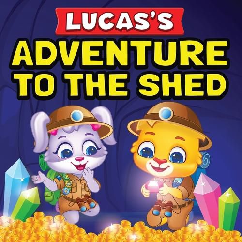 Cover image for Lucas's Adventure To The Shed