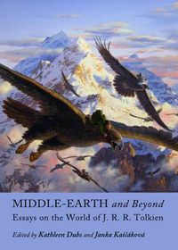 Cover image for Middle-earth and Beyond: Essays on the World of J. R. R. Tolkien