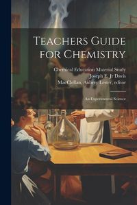 Cover image for Teachers Guide for Chemistry