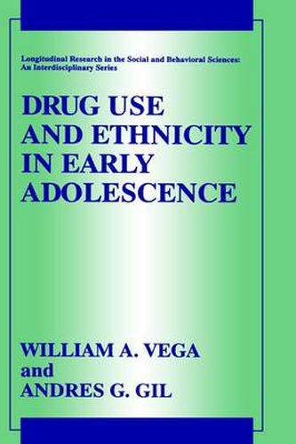 Cover image for Drug Use and Ethnicity in Early Adolescence