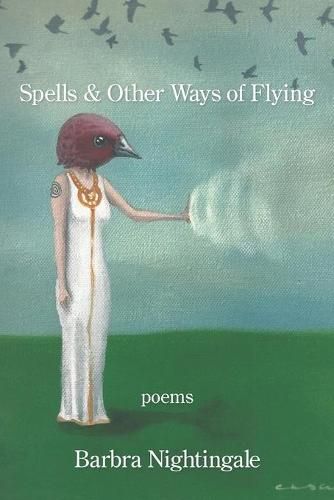 Cover image for Spells & Other Ways of Flying