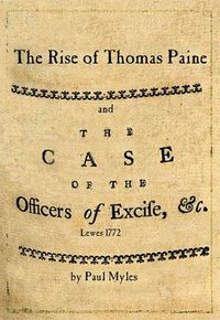 Cover image for The Rise of Thomas pPaine: and The Case of the Officers of Excise