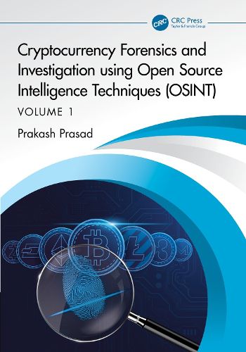 Cover image for Cryptocurrency Forensics and Investigation using Open Source Intelligence Techniques (OSINT)