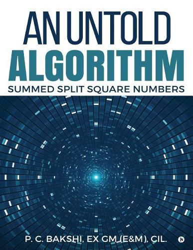 Cover image for An Untold Algorithm: Summed Split Square Numbers