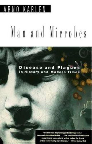 Cover image for Man and Microbes: Disease and Plagues in History and Modern Times