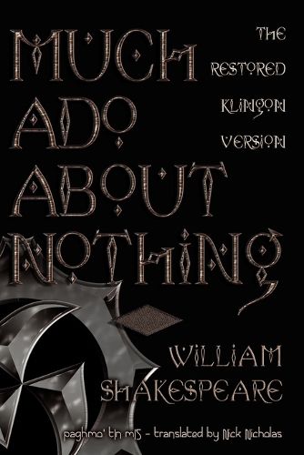 Cover image for Much ADO about Nothing: The Restored Klingon Text