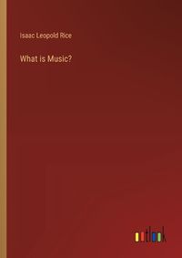 Cover image for What is Music?