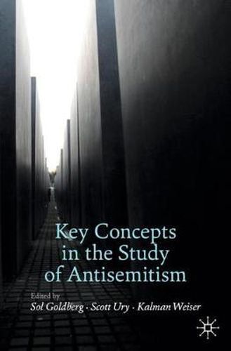 Cover image for Key Concepts in the Study of Antisemitism