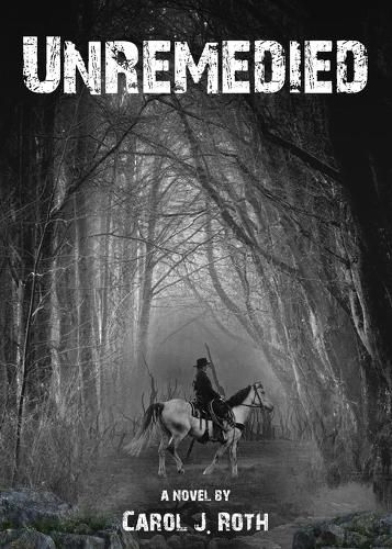 Cover image for Unremedied