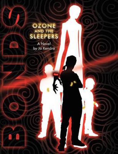 Cover image for Bonds: Ozone and The Sleepers