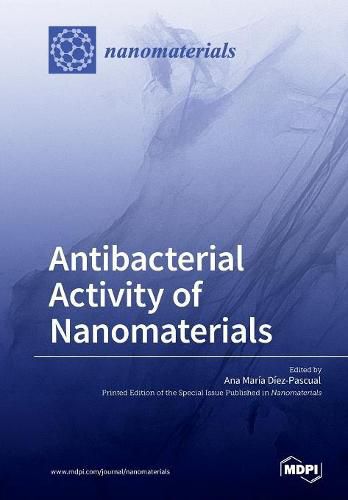 Cover image for Antibacterial Activity of Nanomaterials