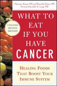 Cover image for What to Eat if You Have Cancer (revised)