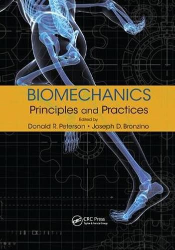 Cover image for Biomechanics: Principles and Practices