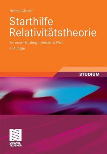 Cover image for Starthilfe Relativitatstheorie: Ein Neuer Einstieg in Einsteins Welt