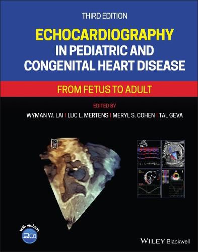 Cover image for Echocardiography in Pediatric and Congenital Heart  Disease - From Fetus to Adult 3e