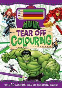 Cover image for Marvel Avengers Hulk: Tear Off Colouring