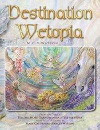 Cover image for Destination Wetopia