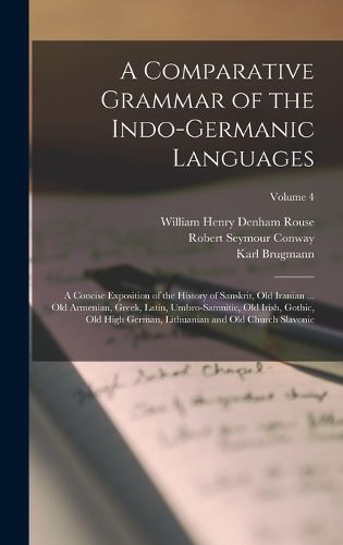 A Comparative Grammar of the Indo-Germanic Languages