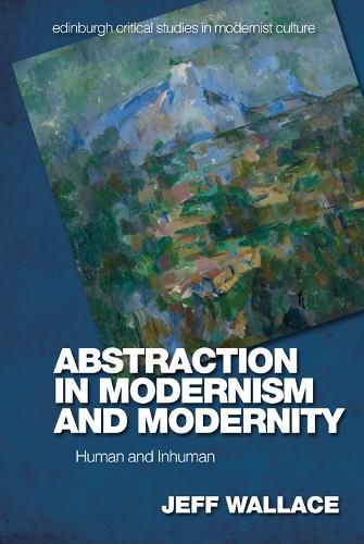 Abstraction in Modernism and Modernity