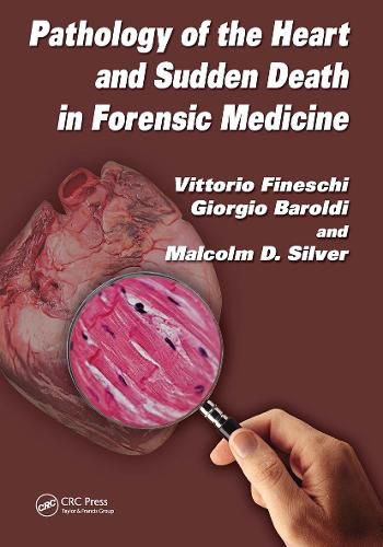 Cover image for Pathology of the Heart and Sudden Death in Forensic Medicine