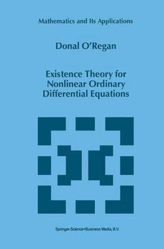 Cover image for Existence Theory for Nonlinear Ordinary Differential Equations