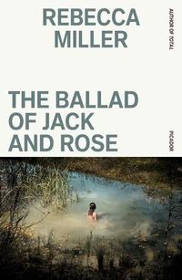 Cover image for The Ballad of Jack and Rose