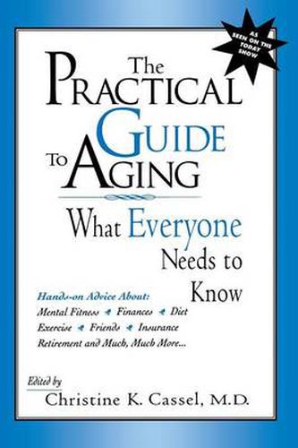 Cover image for The Practical Guide to Aging: What Everyone Needs to Know