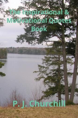 Cover image for The Inspirational & Motivational Quotes Book
