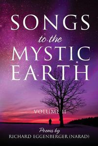 Cover image for Songs to the Mystic Earth Volume II