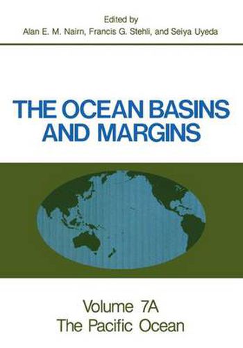 Cover image for The Ocean Basins and Margins: Volume 7A The Pacific Ocean