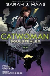 Cover image for Catwoman: Soulstealer: The Graphic Novel