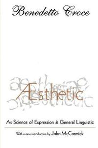 Cover image for AEsthetic: A s Science of Expression & General Linguistic