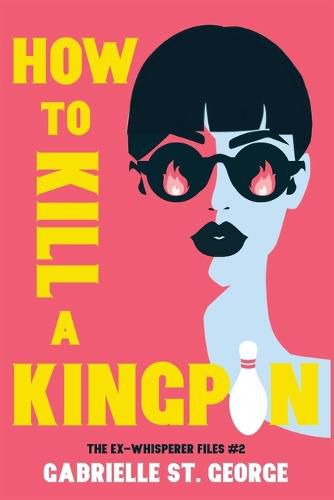 Cover image for How to Kill a Kingpin