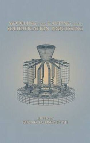 Cover image for Modeling for Casting and Solidification Processing