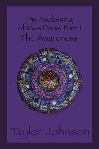 Cover image for The Awakening of Miss Dana Part 2