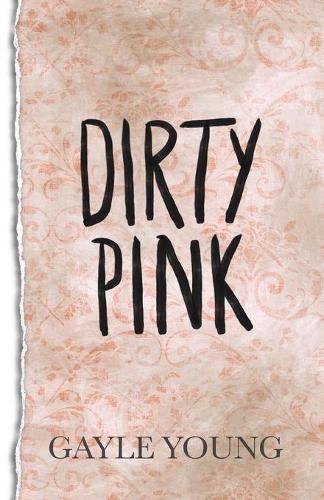 Cover image for Dirty Pink