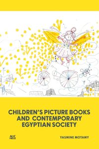 Cover image for Children's Picture Books and Contemporary Egyptian Society