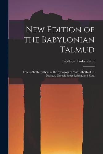 Cover image for New Edition of the Babylonian Talmud