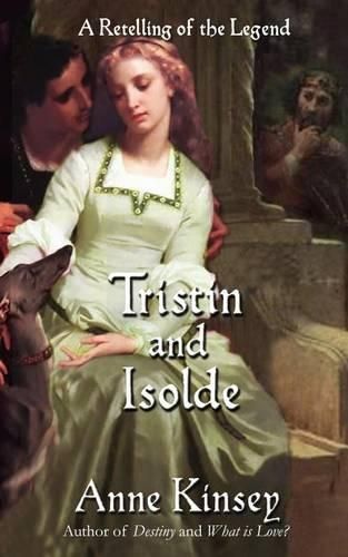 Cover image for Tristin and Isolde: A Retelling of the Legend