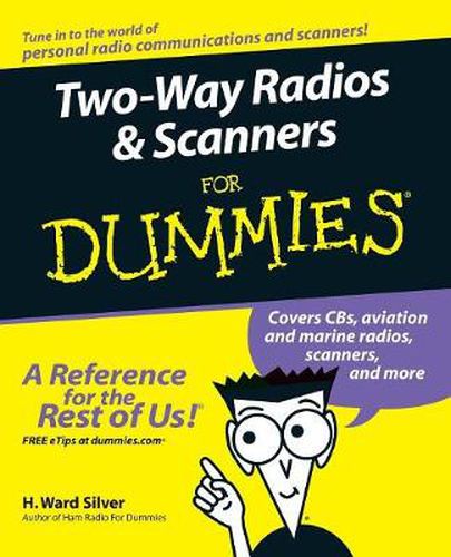 Cover image for Two-way Radios & Scanners For Dummies