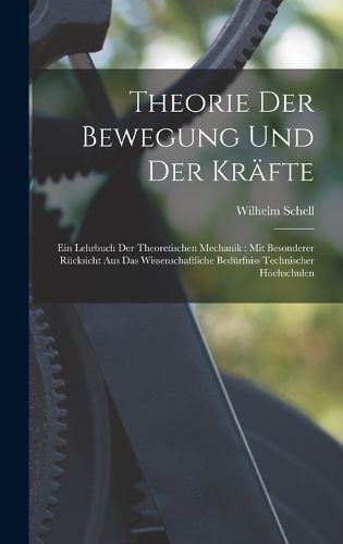 Cover image for Theorie Der Bewegung Und Der Kraefte