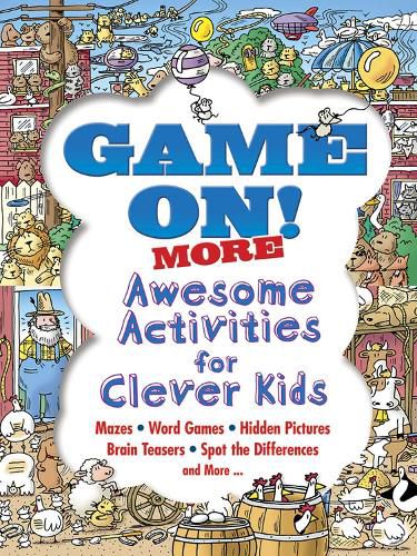 Cover image for Game On! MORE Awesome Activities for Clever Kids