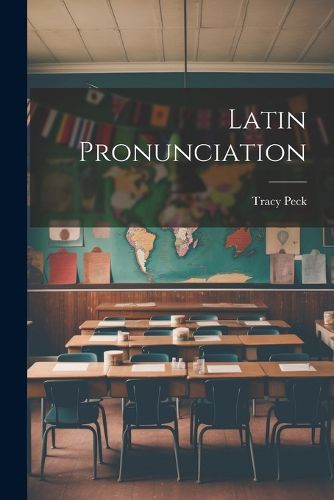 Cover image for Latin Pronunciation